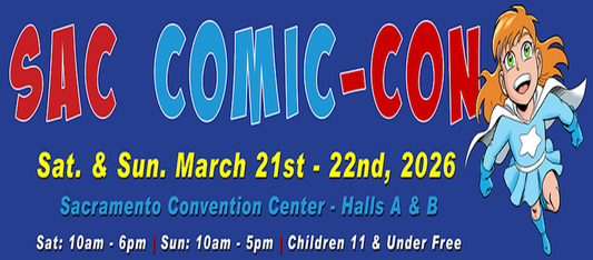 Come Visit Us @ Sac-Con 2026!